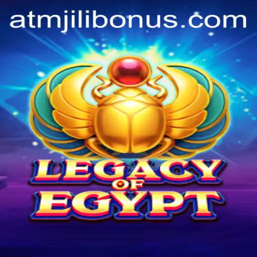 Exploring the World of LegacyOfEgypt and the Impact of ATMJILI Bonus