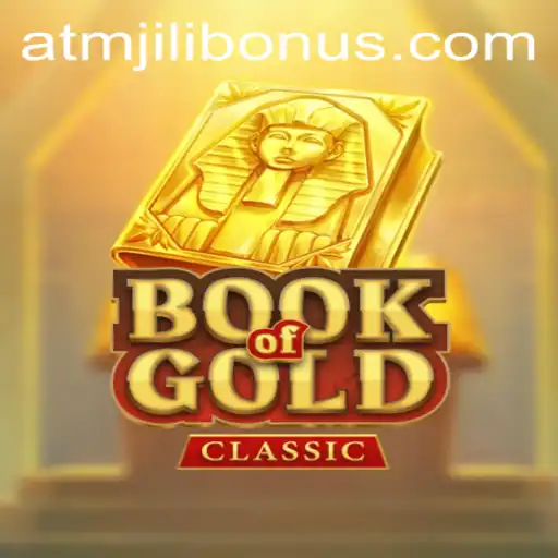 Exploring BookOfGoldClassic and the Intriguing ATMJILI Bonus
