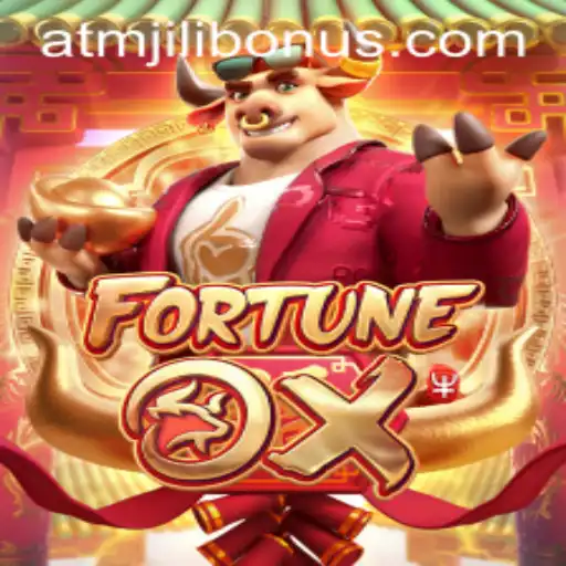 Exploring the Exciting World of FortuneOx and the ATMJILI Bonus